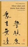 Meer dan een mens kan doen - T. Lathouwers - 9789056700232
