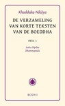 Khuddaka-Nikaya 1 Sutta-Nipata en Dhammapada -  - 9789056700836