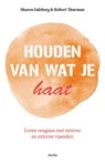 Houden van wat je haat - Sharon Salzberg ; Robert Thurman - 9789056703080