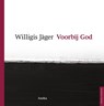 Voorbij God - Willigis Jäger - 9789056703363