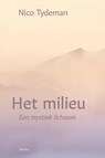 Het milieu - Nico Tydeman - 9789056704551