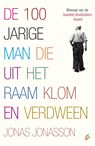 De 100-jarige man die uit het raam klom en verdween - Jonas Jonasson - 9789056723743