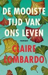 De mooiste tijd van ons leven - Claire Lombardo - 9789056726423