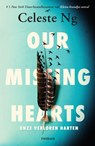 Our Missing Hearts - Celeste Ng - 9789056727499