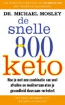 De Snelle 800 keto - Michael Mosley - 9789057125744