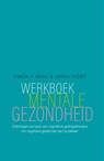 Werkboek mentale gezondheid - Simon A. Rego ; Sarah Fader - 9789057125881