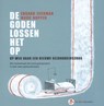 De goden lossen het op - Edgard Eeckman ; Marc Noppen - 9789057185830
