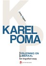 Karel Poma, vrijzinnig en liberaal - Jimmy Koppen - 9789057186837