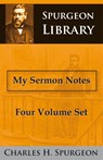 My sermon notes - Charles H. Spurgeon - 9789057191022