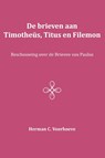 De brieven aan Timotheüs, Titus en Filemon - Herman C. Voorhoeve - 9789057193378