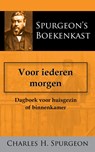 Voor iederen morgen - Charles H. Spurgeon - 9789057194870