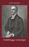 H.F. Kohlbrügge tegen een naamloze briefschrijver verdedigd - J.J.E.F. Schröter - 9789057195969