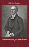 Uitleggingen over het Boek Genesis 1 - H.F. Kohlbrügge - 9789057196195