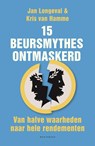 Van halve waarheden naar hele rendementen - Jan Longeval ; Kris Van Hamme - 9789057208553
