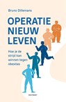 Operatie nieuw leven - DILLEMANS,  Bruno - 9789057209314