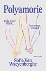 Polyamorie - Sofie van Waeyenberghe - 9789057209840