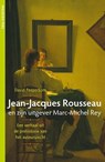 Jean-Jacques Rousseau en zijn uitgever Marc-Michel Rey - David Peeperkorn - 9789057309724