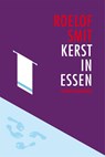 Kerst in Essen - Roelof Smit - 9789057592065