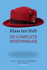 De complete weduwnaar - Klaas ten Holt - 9789057596742