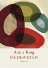 Medeweten - Antjie Krog - 9789057596971