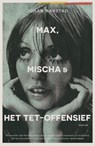 Max, Mischa & het Tet-offensief - Johan Harstad - 9789057598494