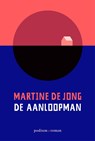 De aanloopman - Martine de Jong - 9789057599231