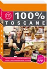 100% Toscane - Evelyn Dol ; Paul Schilperoord - 9789057675386