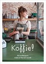 Koffie! - Richt Kooistra ; Regina Mol - 9789057678356