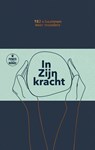 In Zijn kracht - Daniëlle Koudijs - 9789058042019