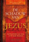 De schaduw van Jezus - Martin Koornstra ; Jeroen Koornstra ; Hans Koornstra - 9789058111296