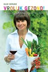 Vrolijk gezond! - Hilde Demurie - 9789058266460