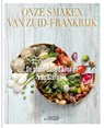 Onze Smaken van Zuid-Frankrijk - Stefanie Van Haudenhove ; Kenneth Van den Berghe - 9789058566829