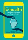 E-health - Alexander Waringa ; Anne Ribbers - 9789058754905