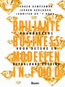 Briljante businessmodellen in food - Jeroen Kemperman ; Jeroen Geelhoed ; Jennifer Op 't Hoog - 9789058757661