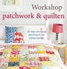 Workshop patchwork &amp; quilten - Nicki Trench - 9789058779793
