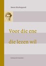 Voor die ene die lezen wil - Søren Kierkegaard - 9789058815910