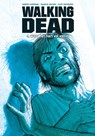 Walking Dead 4 Waar het hart vol van is - Robert Kirkman ; Cliff Rathburn - 9789058855398