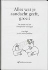 Alles wat je aandacht geeft, groeit - Cora Smit - 9789059012912