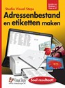 Adressenbestand en etiketten maken - Studio Visual Steps - 9789059051171