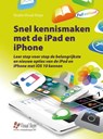 Snel kennismaken met iOS 10 op de iPad en iPhone - Studio Visual Steps ; Uithoorn Studio Visual Steps - 9789059055537