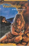 Vuurmeisje - Dirk Bracke - 9789059080980