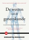 De wetten van de geneeskunde - Siddharta Mukherjee - 9789059087095