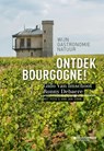 Ontdek Bourgogne! - Gido Van Imschoot ; Ronny Denaere - 9789059087736