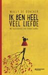 Ik ben heel veel liefde - Wally De Doncker - 9789059088238