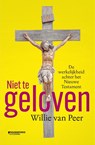 Niet te geloven - Willie Van Peer - 9789059089594