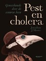 Pest en cholera - Jonathan J. Moore - 9789059089815