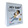 Hey Baby: van één tot twee jaar - Laura Van Bouchout ; Monique Melotte - 9789059089945