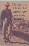 De kunst van het ouder worden - Hermann Hesse - 9789059110038