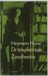 De terugkeer van Zarathoestra - Hermann Hesse - 9789059110441