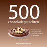 500 chocoladegerechten - L. Floodgate - 9789059209053